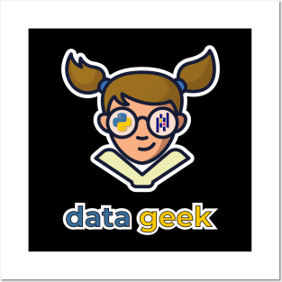 Data Geek Girl Posters and Art